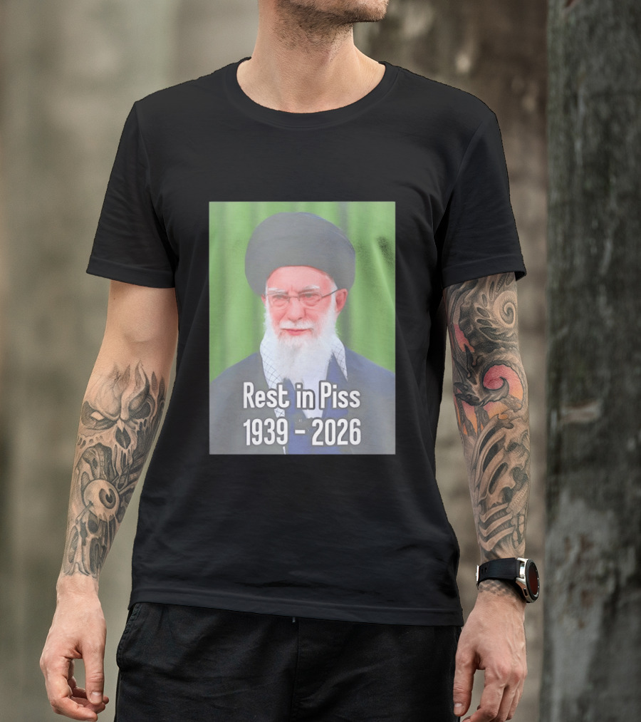 Khomeini Ali Rest In Piss RIP 1939 2026 T-Shirt