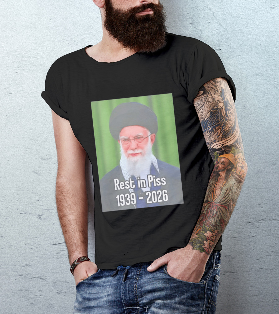 Khomeini Ali Rest In Piss RIP 1939 2026 T-Shirt