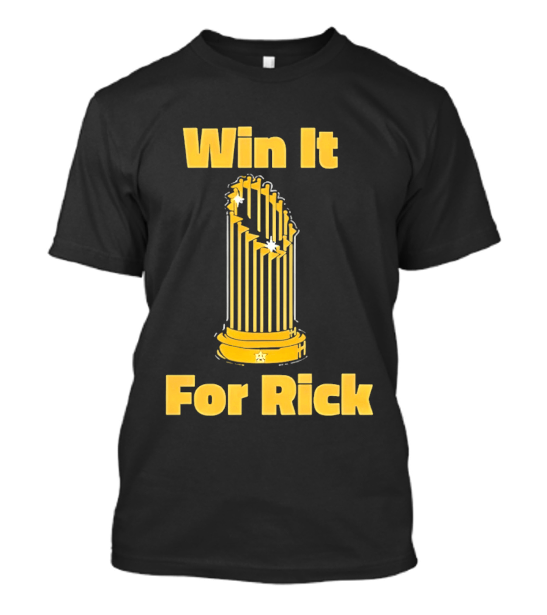 Win It For Rick Trophy Stars T-Shirt
