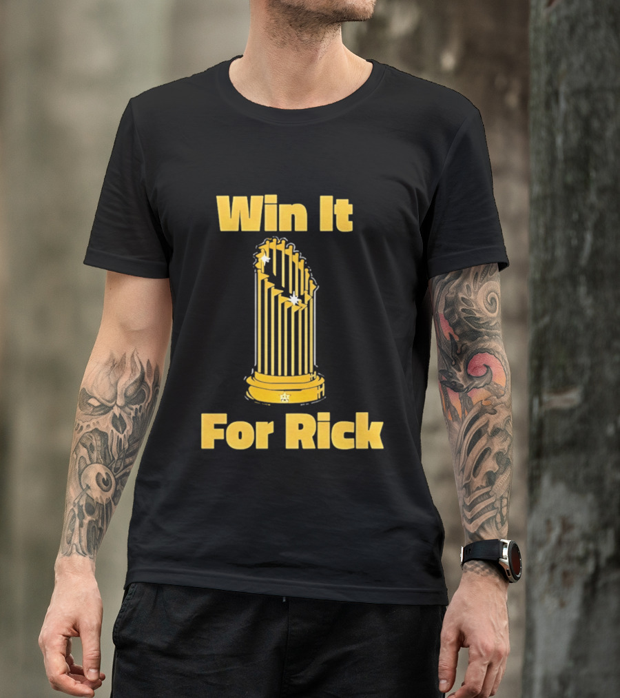 Win It For Rick Trophy Stars T-Shirt