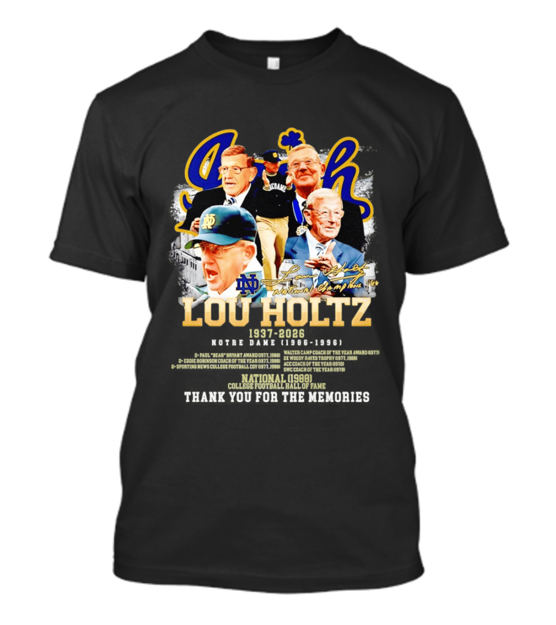 Lou Holtz 1937 2026 Notre Dame Fighting Irish Thank You For The Memories Irish Coach Legend T-Shirt