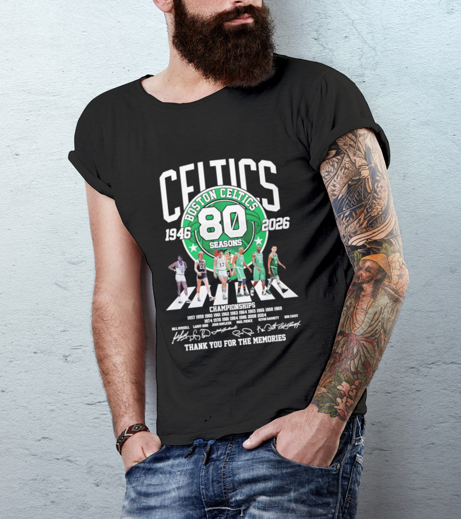 Boston Celtics 80 Seasons 1946 2026 Thank You For The Memories Signatures 17 Championships T-Shirt