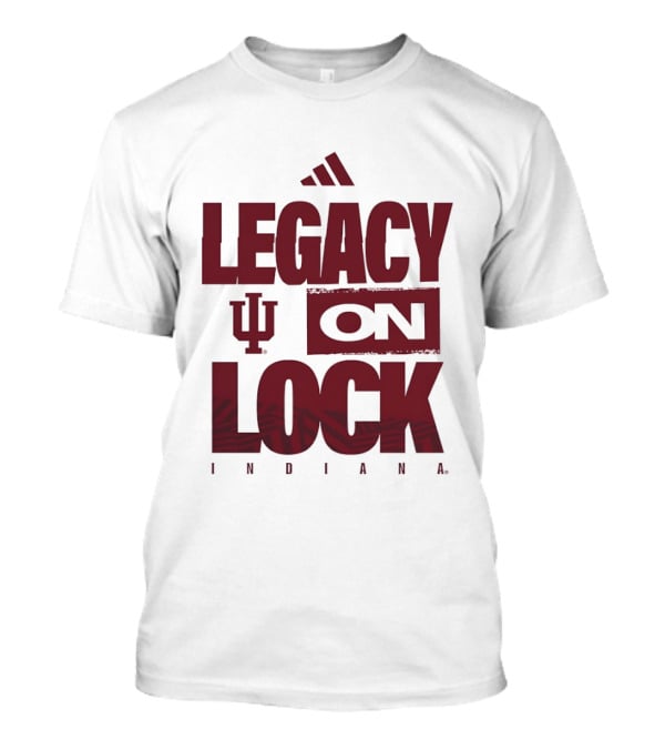 Legacy On Lock Indiana Hoosiers IU T-Shirt