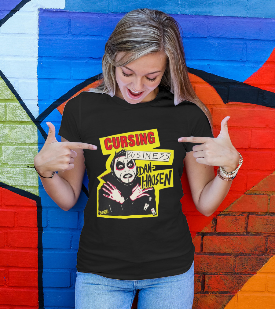 Cursing Business Danhausen Misfits T-Shirt