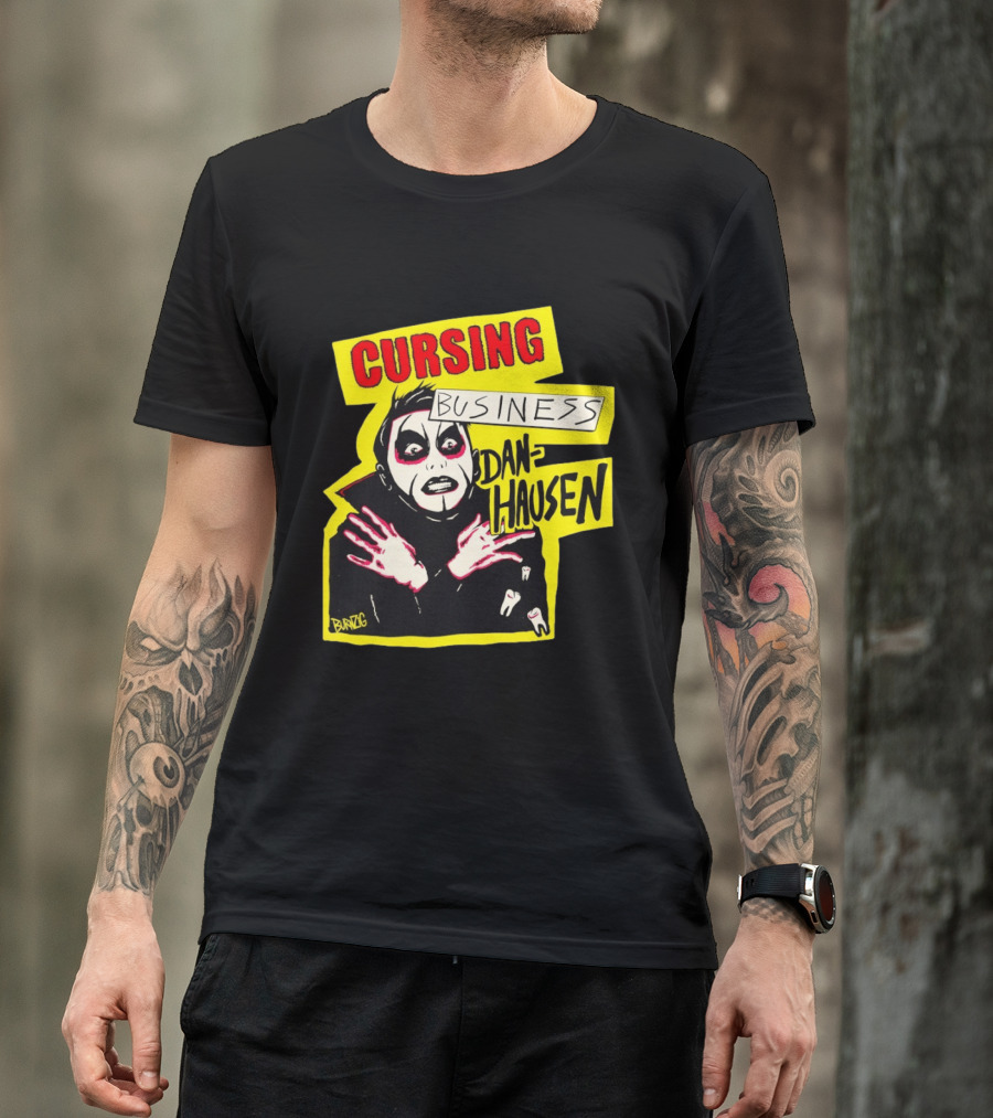 Cursing Business Danhausen Misfits T-Shirt