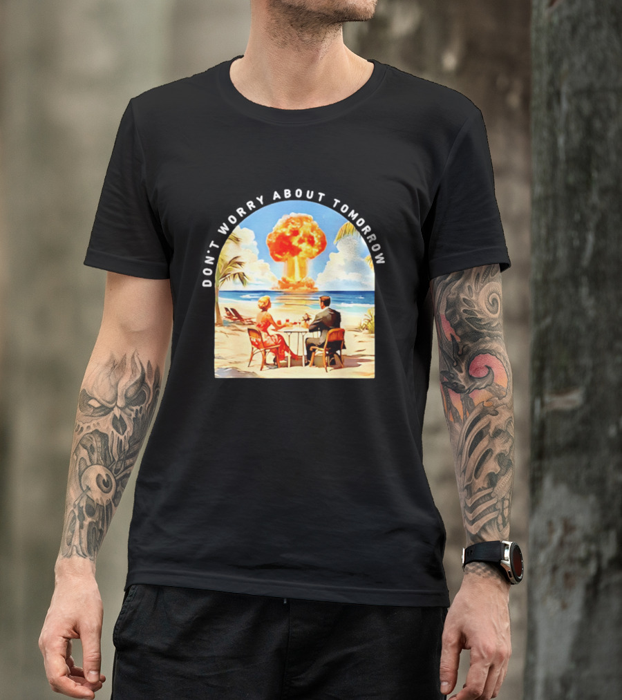 Don't Worry About Tomorrow Matthew 6 34 Atomic Age Retro Beach Explosion T-Shirt