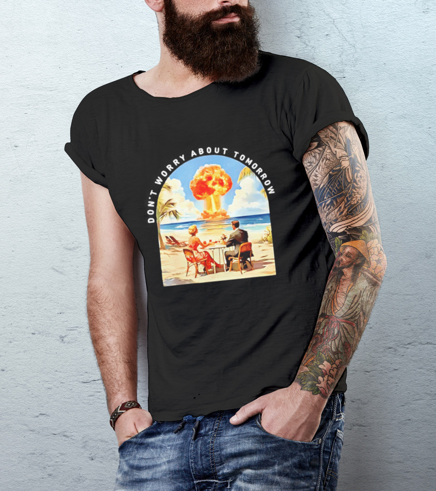Don't Worry About Tomorrow Matthew 6 34 Atomic Age Retro Beach Explosion T-Shirt