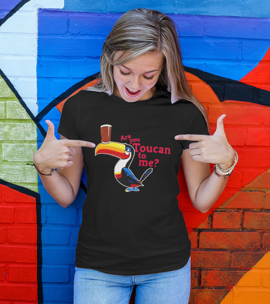 Are You Toucan To Me Toucan Holding Coffee Glass T-Shirt