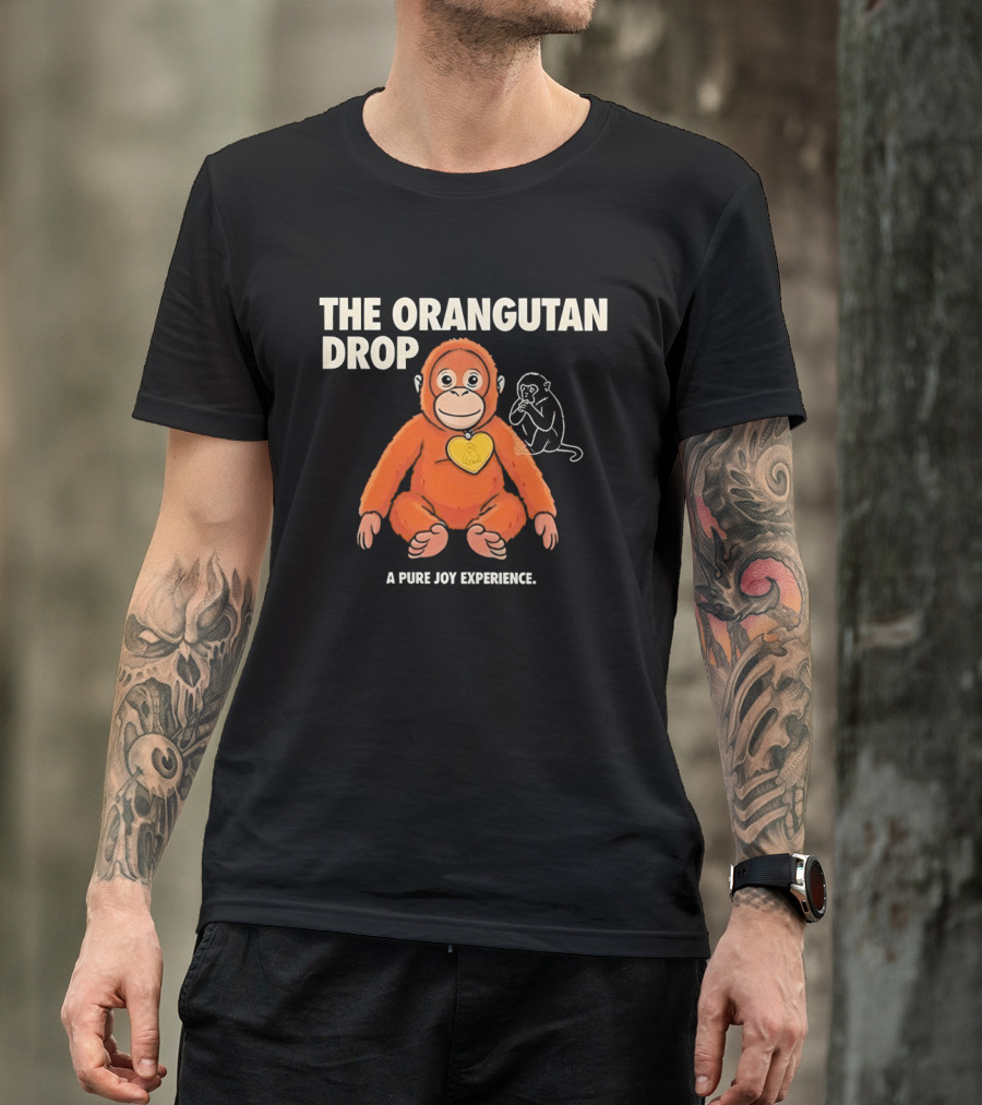 The Orangutan Drop Pure Joy Experience T-Shirt