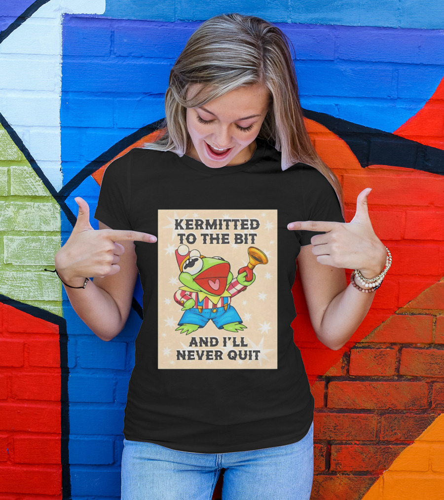 Kermit Frog Clown Outfit Kermitted To The Bit And I'll Never Quit T-Shirt