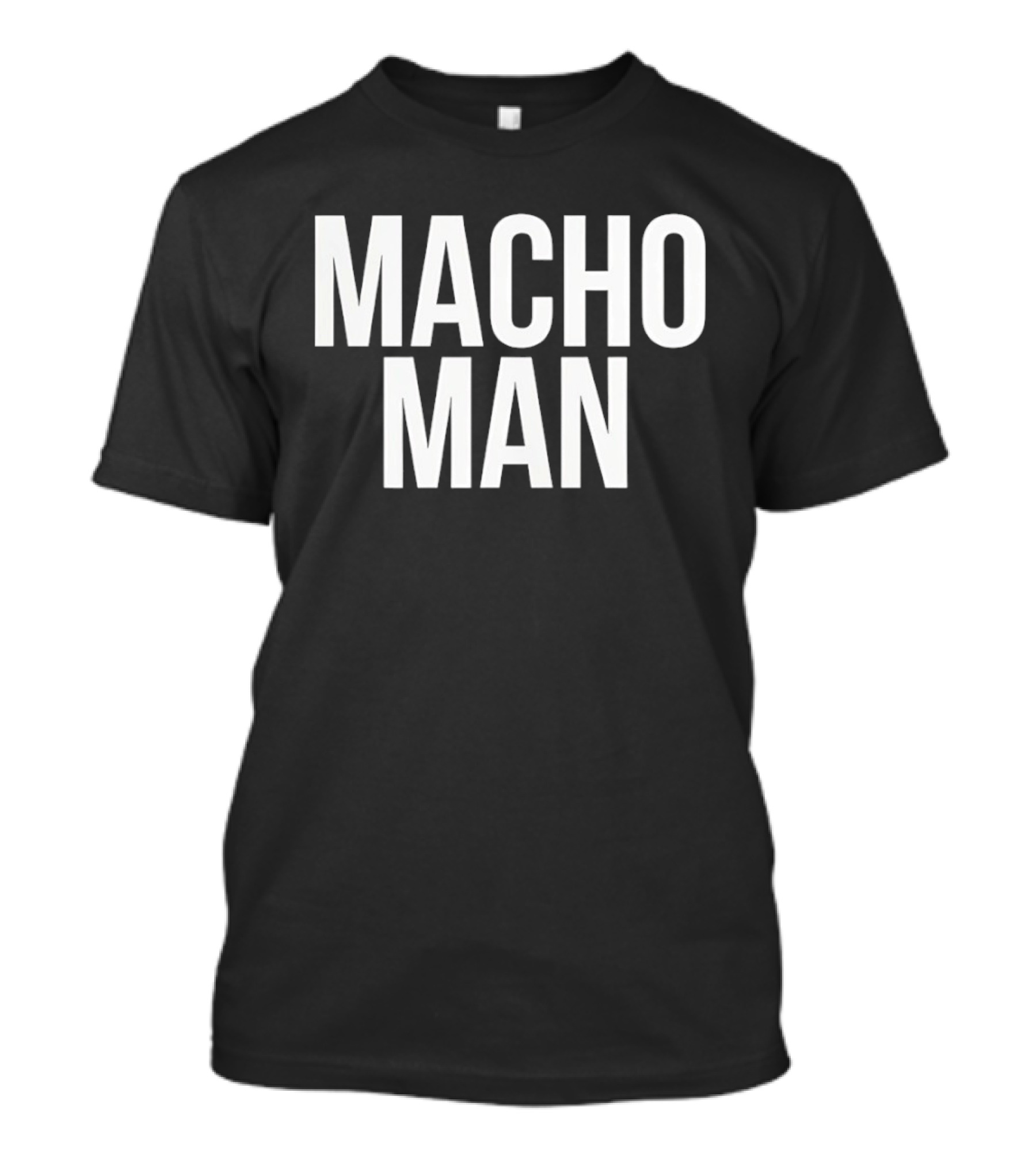 Macho Man Randy Savage Macho Man T-Shirt