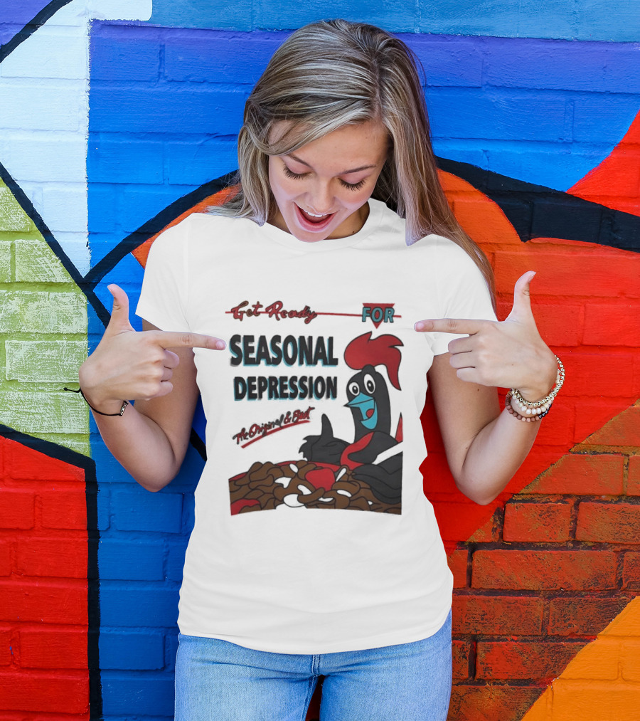 Get Ready For Seasonal Depression Rooster Cereal Red Black Cartoon T-Shirt