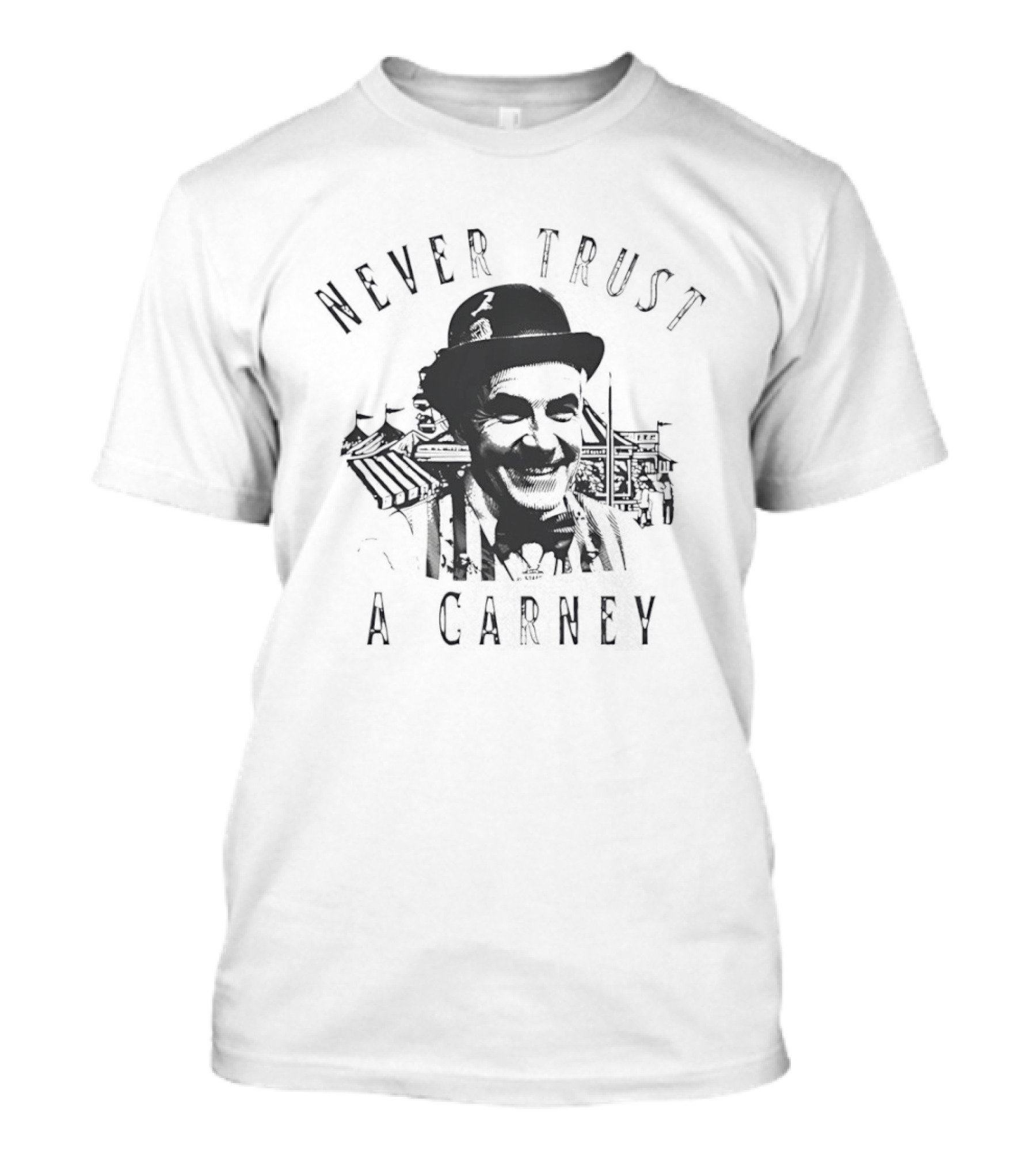 Never Trust A Carney Vintage Circus And Charlie Chaplin Motif T-Shirt