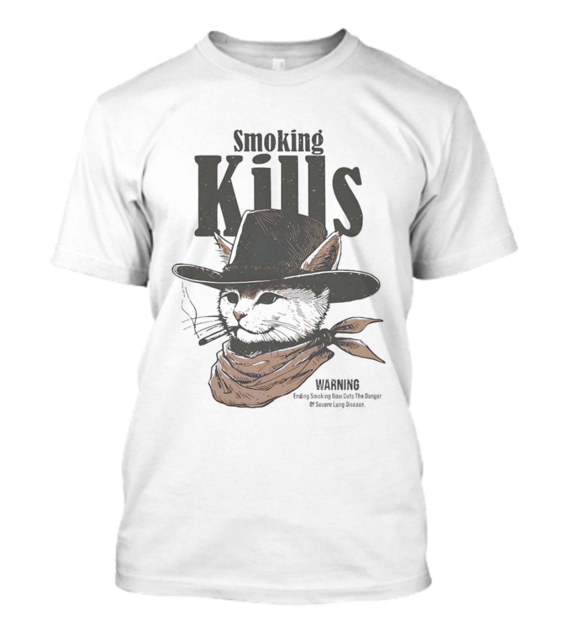 Cowboy Cat Smoking Kills Warning Smoking Kills Warning Ending Smoking Now Cuts The Danger T-Shirt