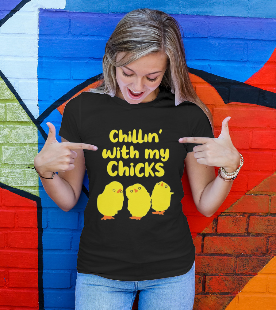 Chillin' With My Chicks Cute Yellow Cartoon Birds T-Shirt
