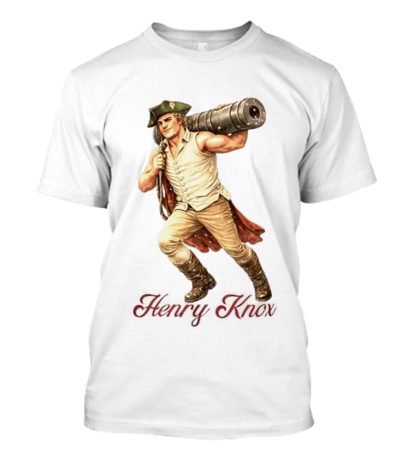 Henry Knox Revolutionary War Cannon Carrier T-Shirt