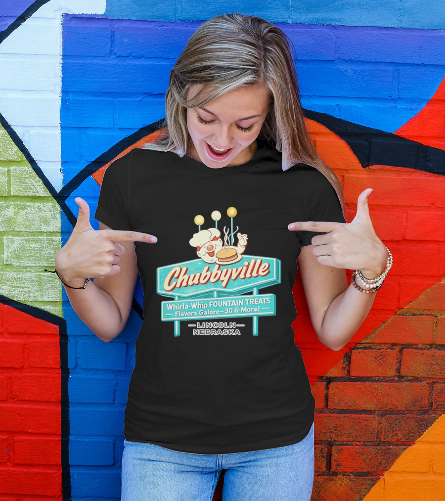 Chubbyville Whirla Whip Fountain Treats Flavors Galore 30 & More Lincoln Nebraska T-Shirt