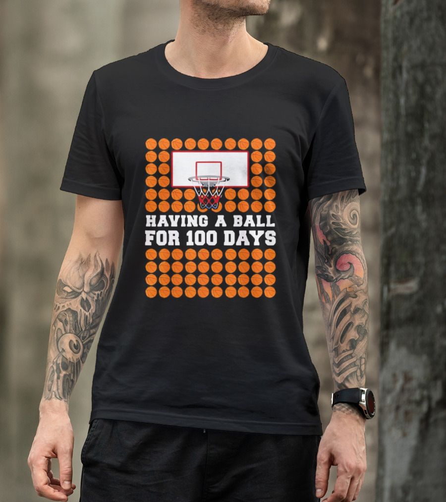 100 Days Of School Basketball Fun 100th Day Balls T-Shirt