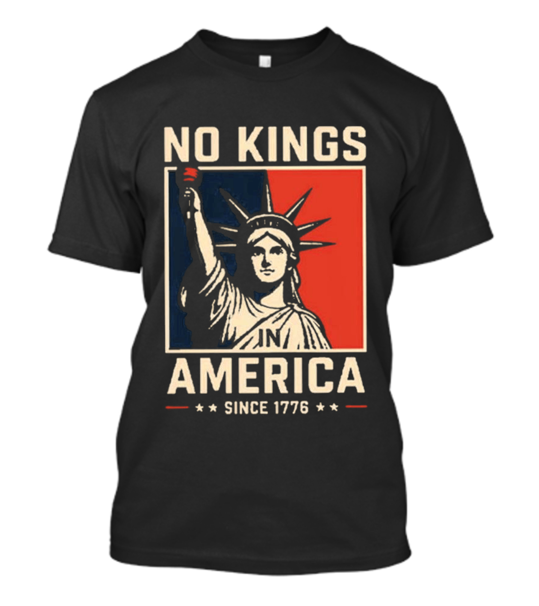 No Kings America Statue Since 1776 Comfort Colors® T-Shirt