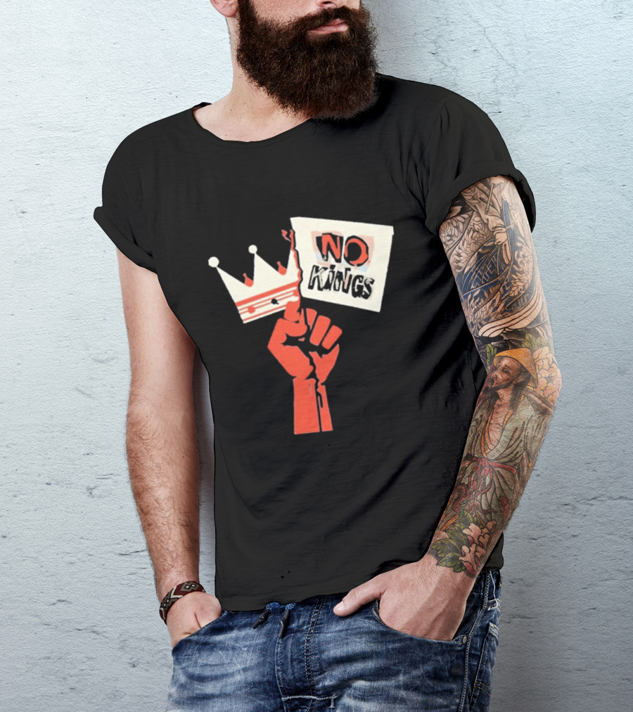 No Kings Protest Raised Fist Crown Sign T-Shirt