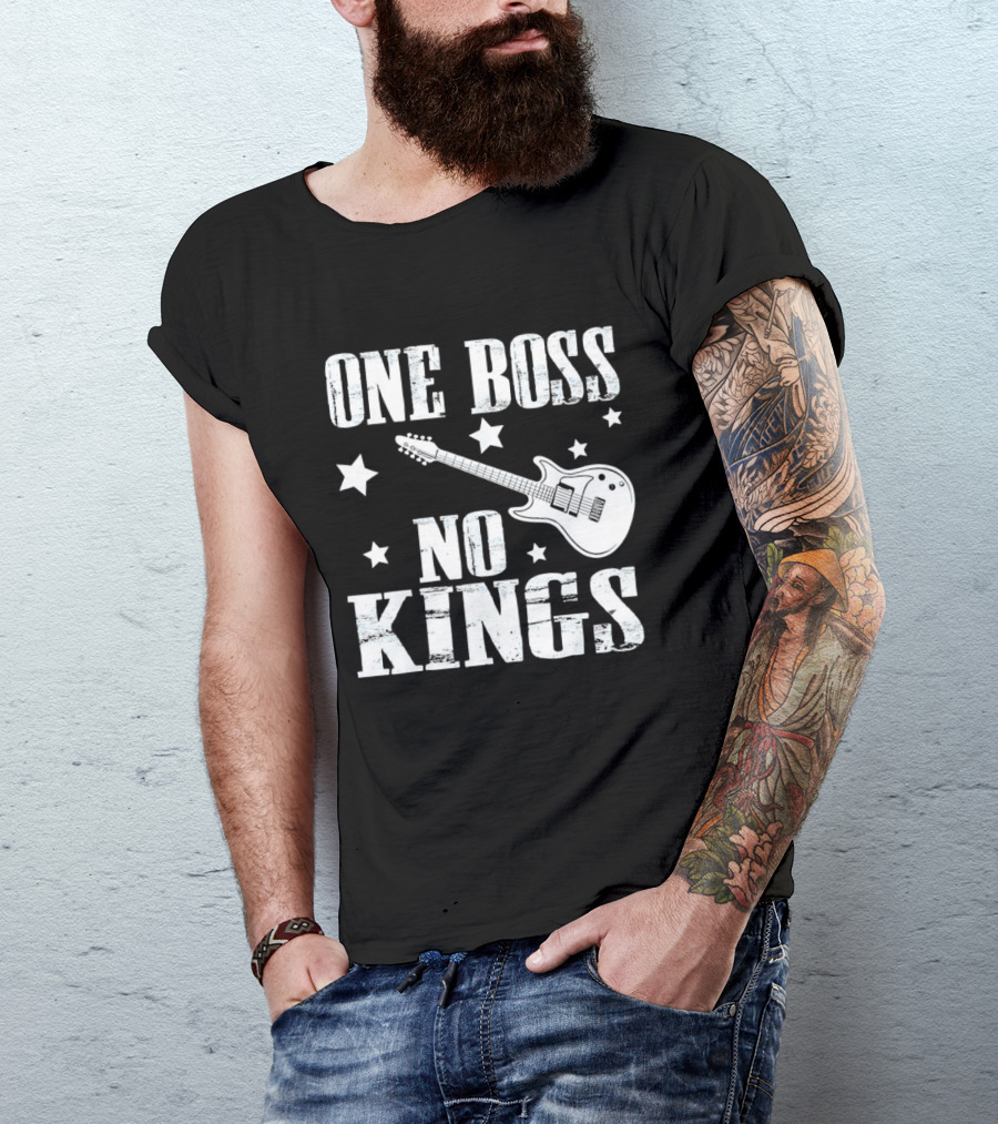 One Boss No Kings Guitar And Stars Political Freedom Monarchy T-Shirt