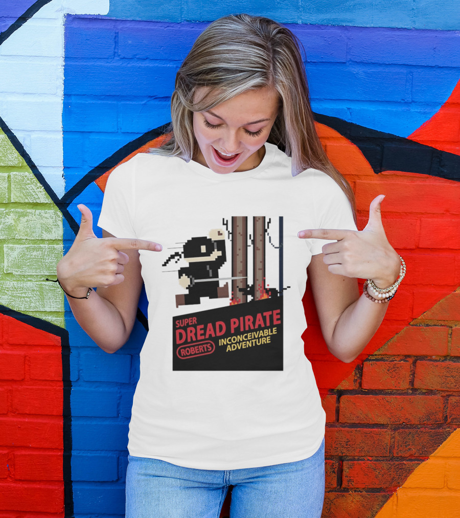Super Dread Pirate Roberts Inconceivable Adventure The Princess Bride X Super Mario Bros Cartridge T-Shirt