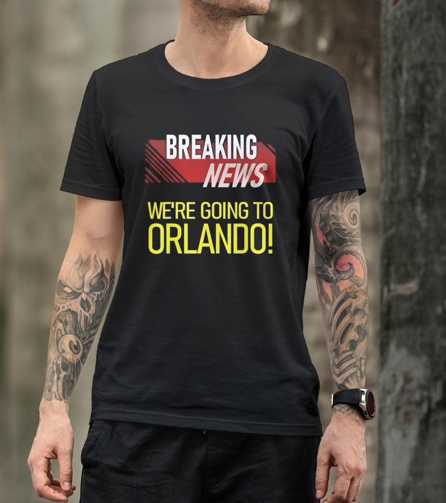 Breaking News We're Going To Orlando Fun Travel Announcement T-Shirt