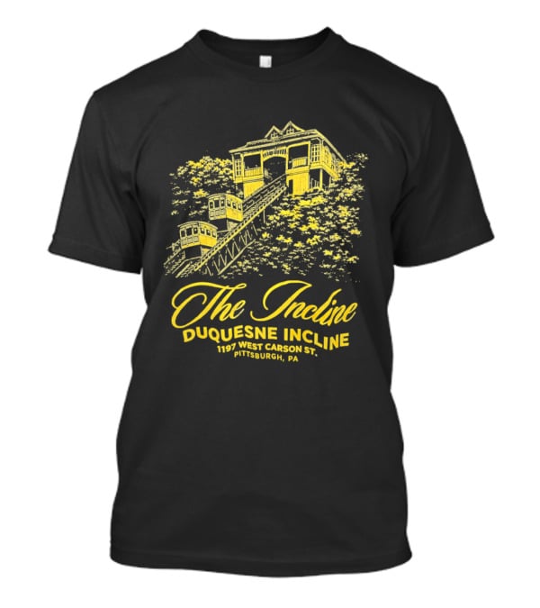 The Incline Duquesne Incline 1197 West Carson St Pittsburgh PA T-Shirt