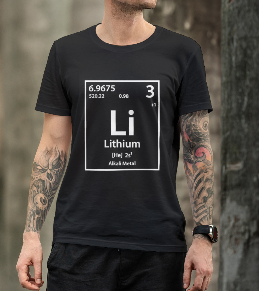 Lithium Element Inspired Science Periodic Table Li Alkali Metal T-Shirt