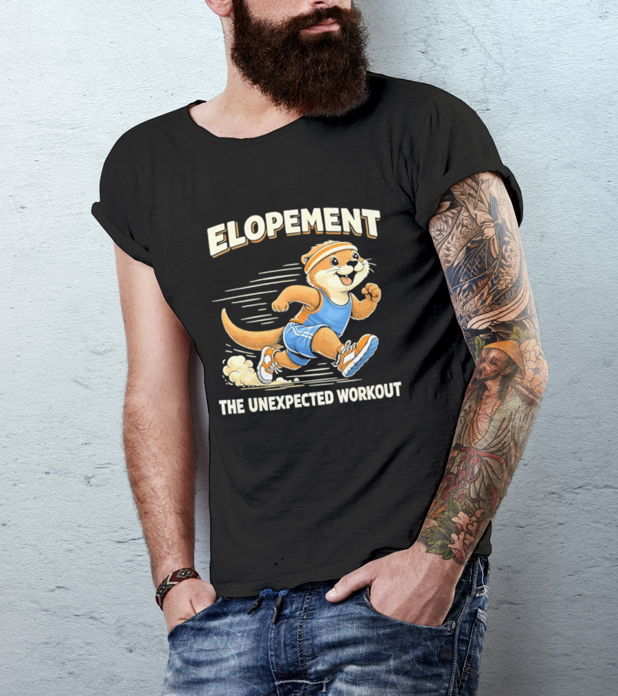 Elopement The Unexpected Workout Otter Running In Blue And Orange Sports Gear T-Shirt