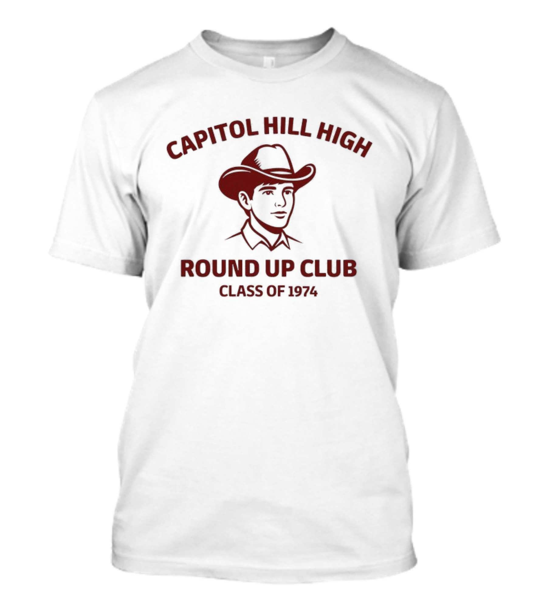 Capitol Hill High Round Up Club Class Of 1974 Cowboy Hat T-Shirt