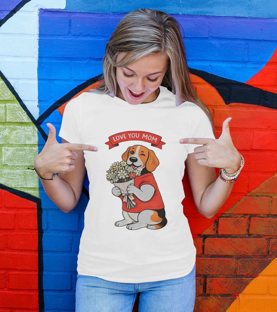 Love You Mom Beagle Holding Flowers Bouquet T-Shirt