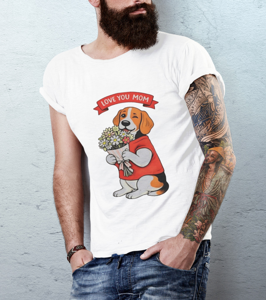 Love You Mom Beagle Holding Flowers Bouquet T-Shirt
