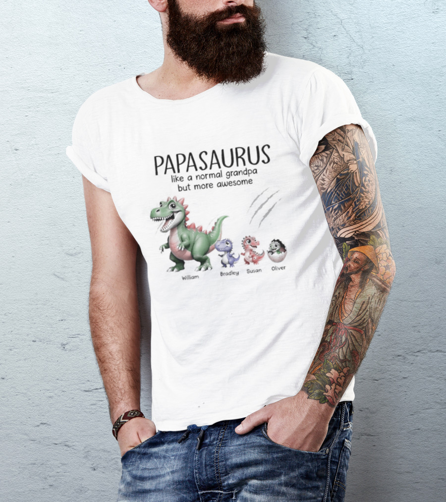 Papasaurus Like A Normal Grandpa More Awesome Dinosaur Family T-Shirt
