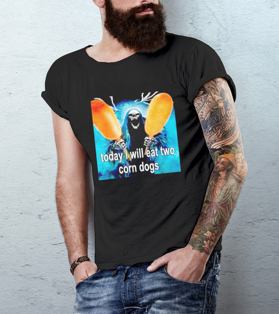 Grim Reaper Eating Two Corn Dogs Paranormal Humor Today I Will Eat T-Shirt