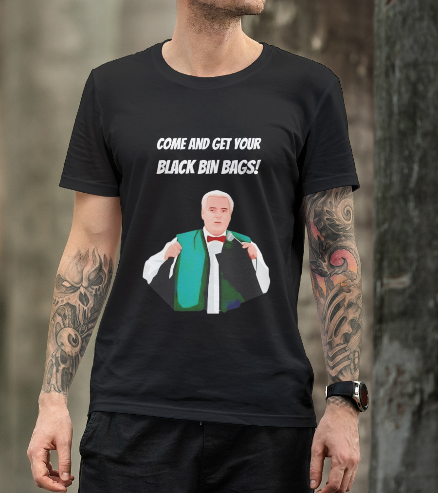 Brian Potter Come And Get Your Black Bin Bags Comic T-Shirt