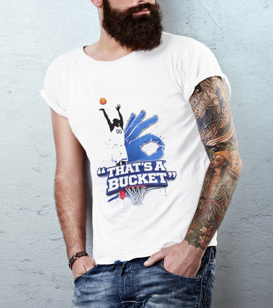 00 That's A Bucket Basketball Shot Gesture T-Shirt