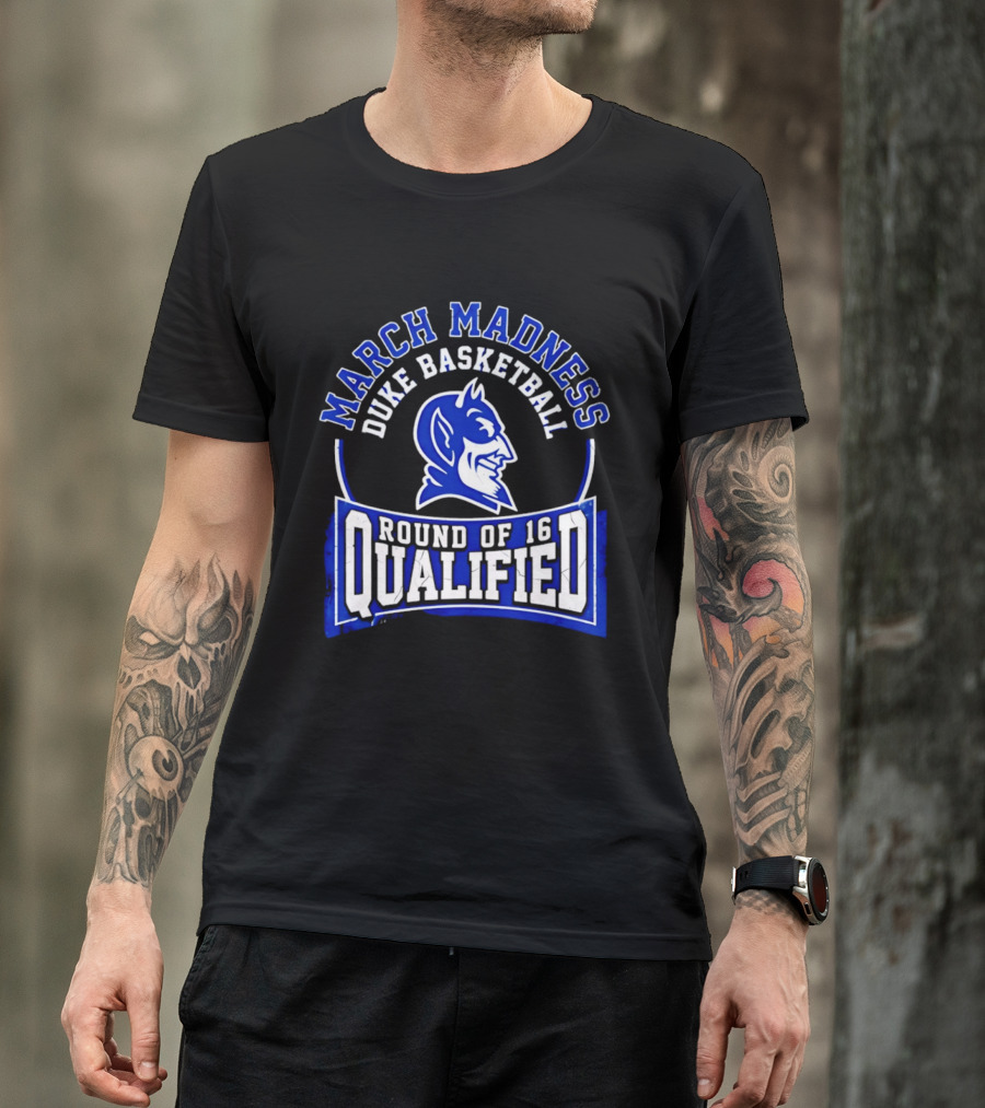 Duke Blue Devils 2026 March Madness Basketball Round Of 16 Qualified T-Shirt