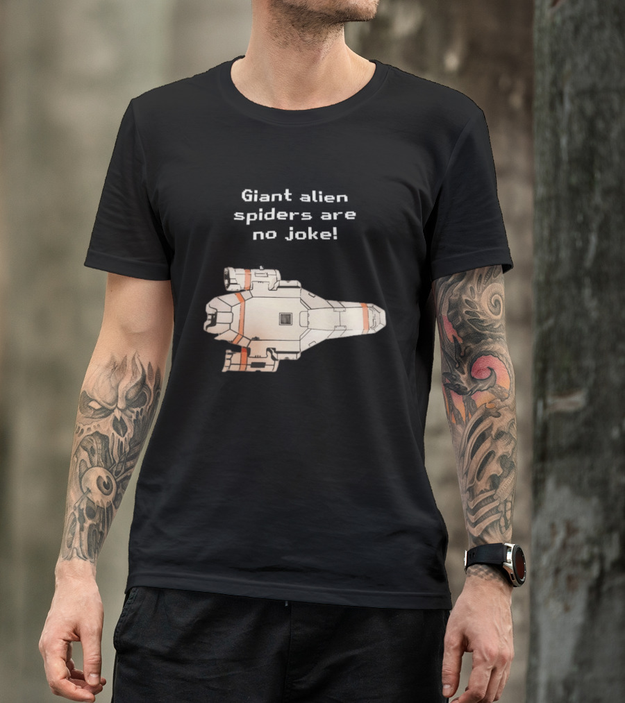 Giant Alien Spiders Are No Joke Spaceship T-Shirt