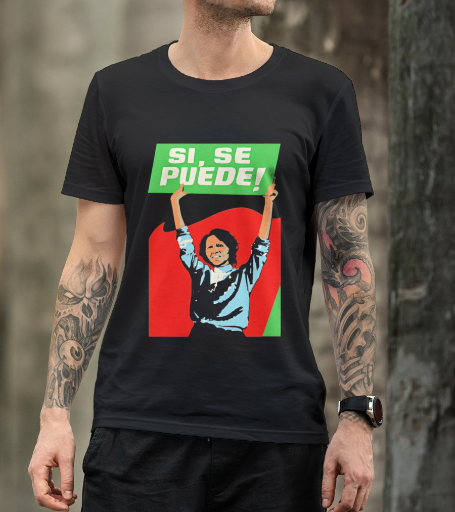 Dolores Huerta Sí Se Puede 2026 T-Shirt