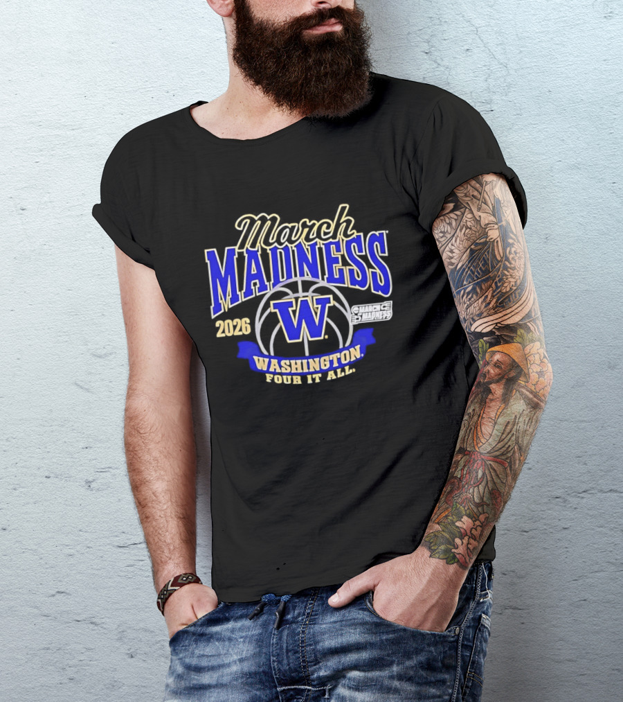 Washington Huskies March Madness 2026 NCAA Women's Basketball Four It All T-Shirt