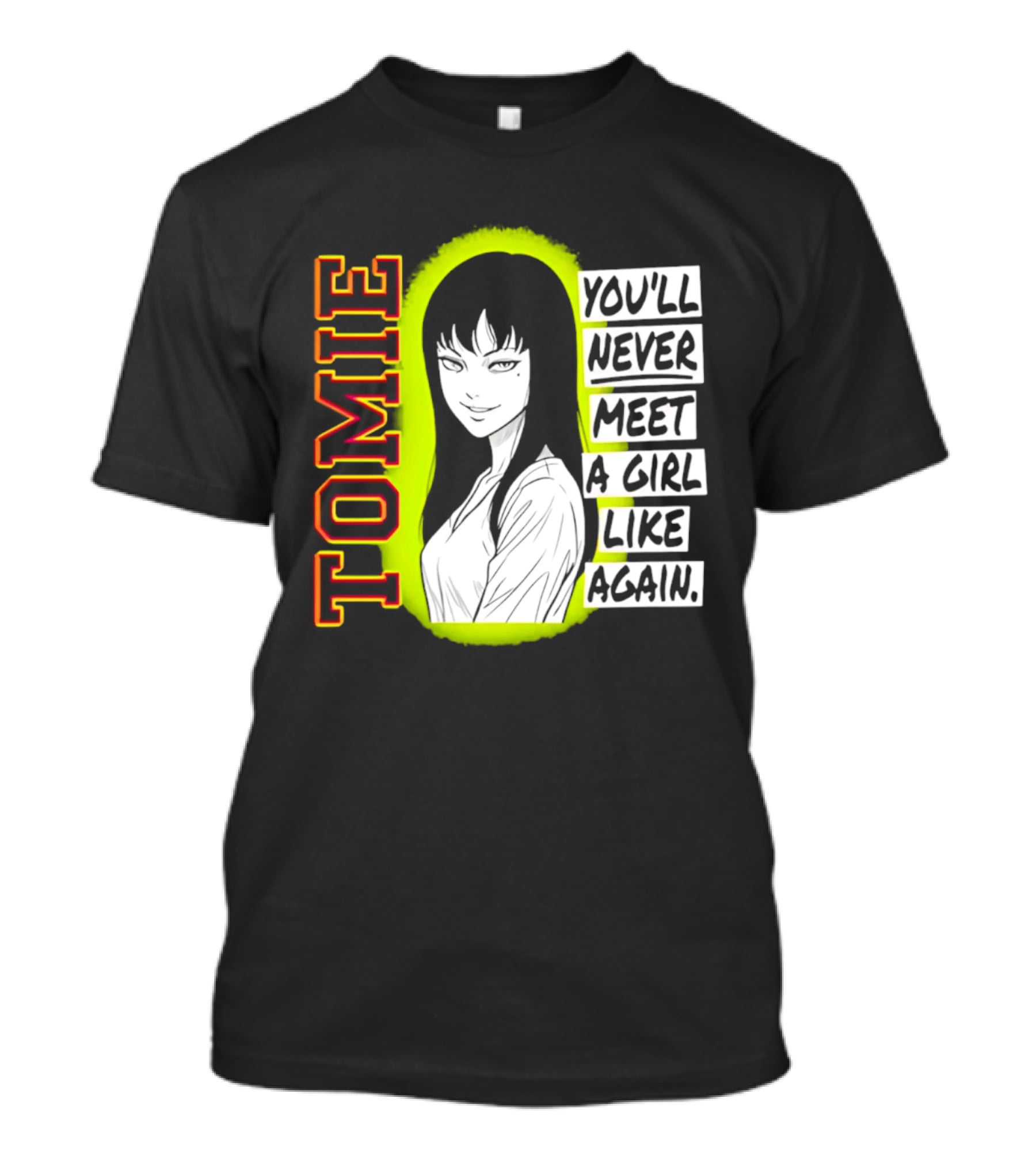 Tomie You'll Never Meet A Girl Like Me Again Junji Ito T-Shirt