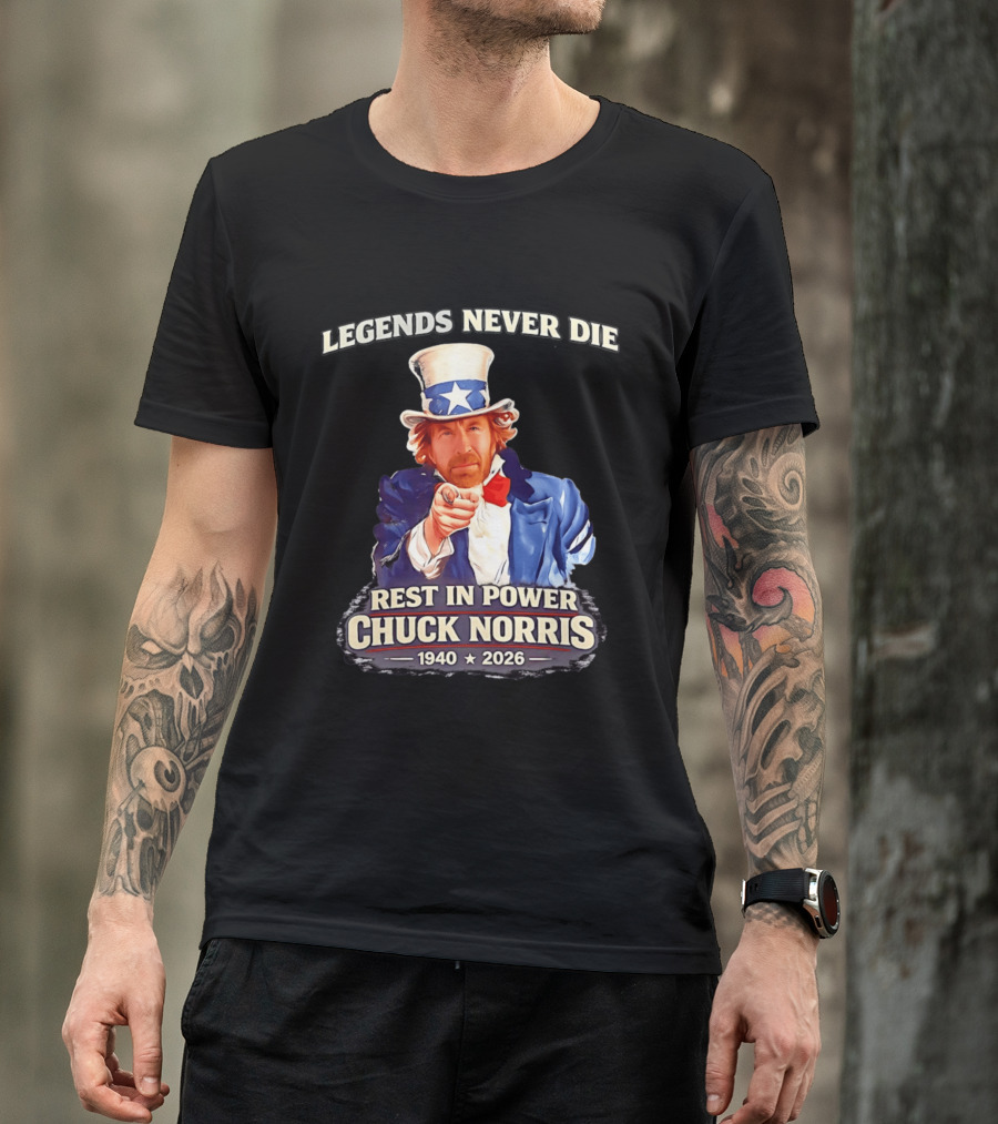 Legends Never Die Rest In Power Chuck Norris 1940 2026 T-Shirt