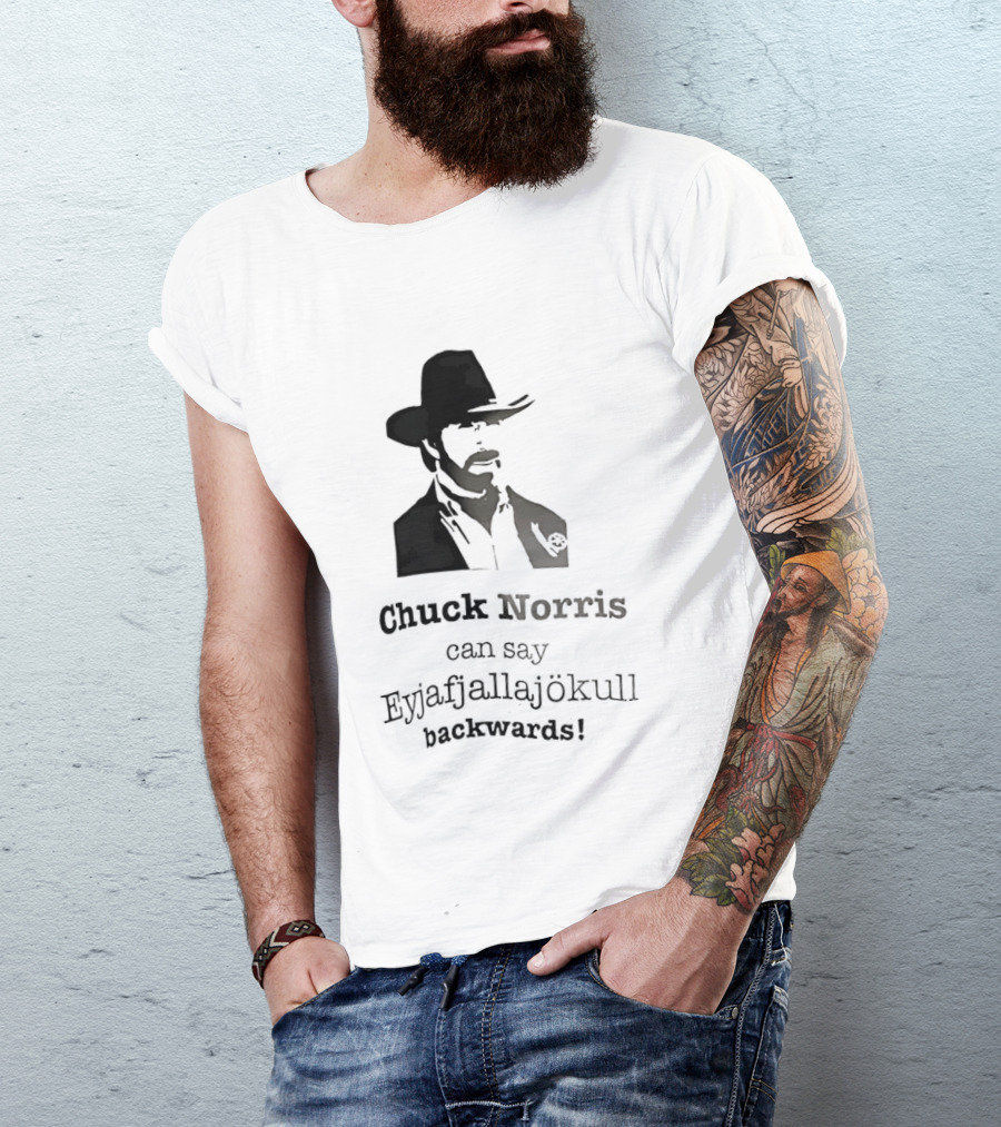 Chuck Norris Can Say Eyjafjallajokull Backwards Cowboy Hat Beard T-Shirt