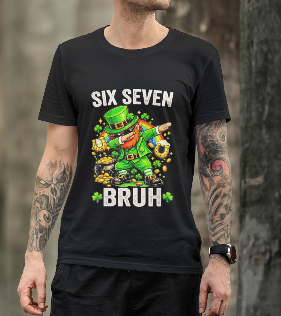 St Patrick's Day Six Seven Bruh Meme Shamrock 67 T-Shirt