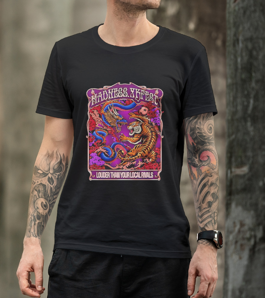 Madness TKFEST Louder Than Your Local Rivals Tiger Dragon Showdown T-Shirt