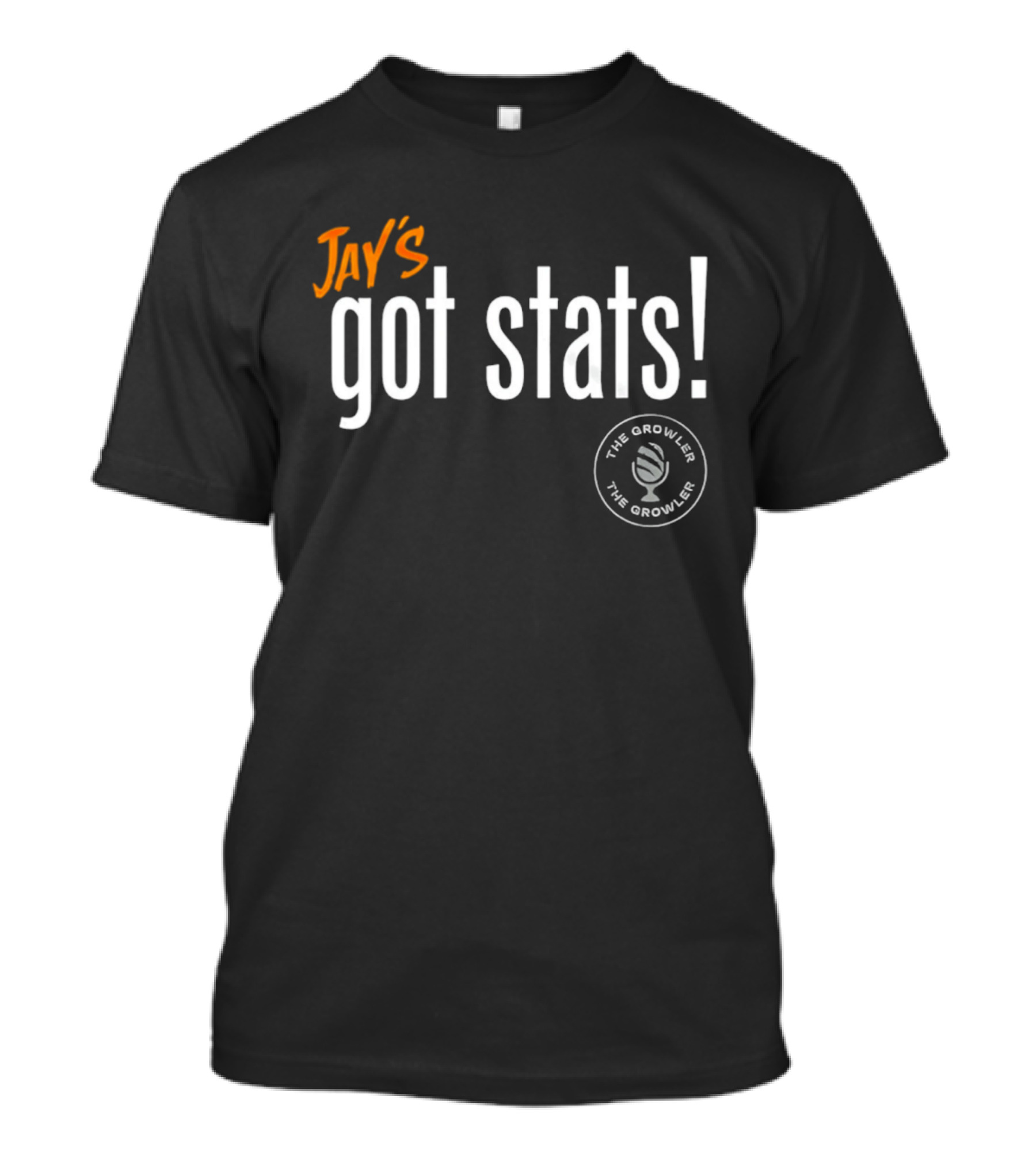 Jay's Got Stats Bengals Podcast The Growler With Paul Dehner T-Shirt