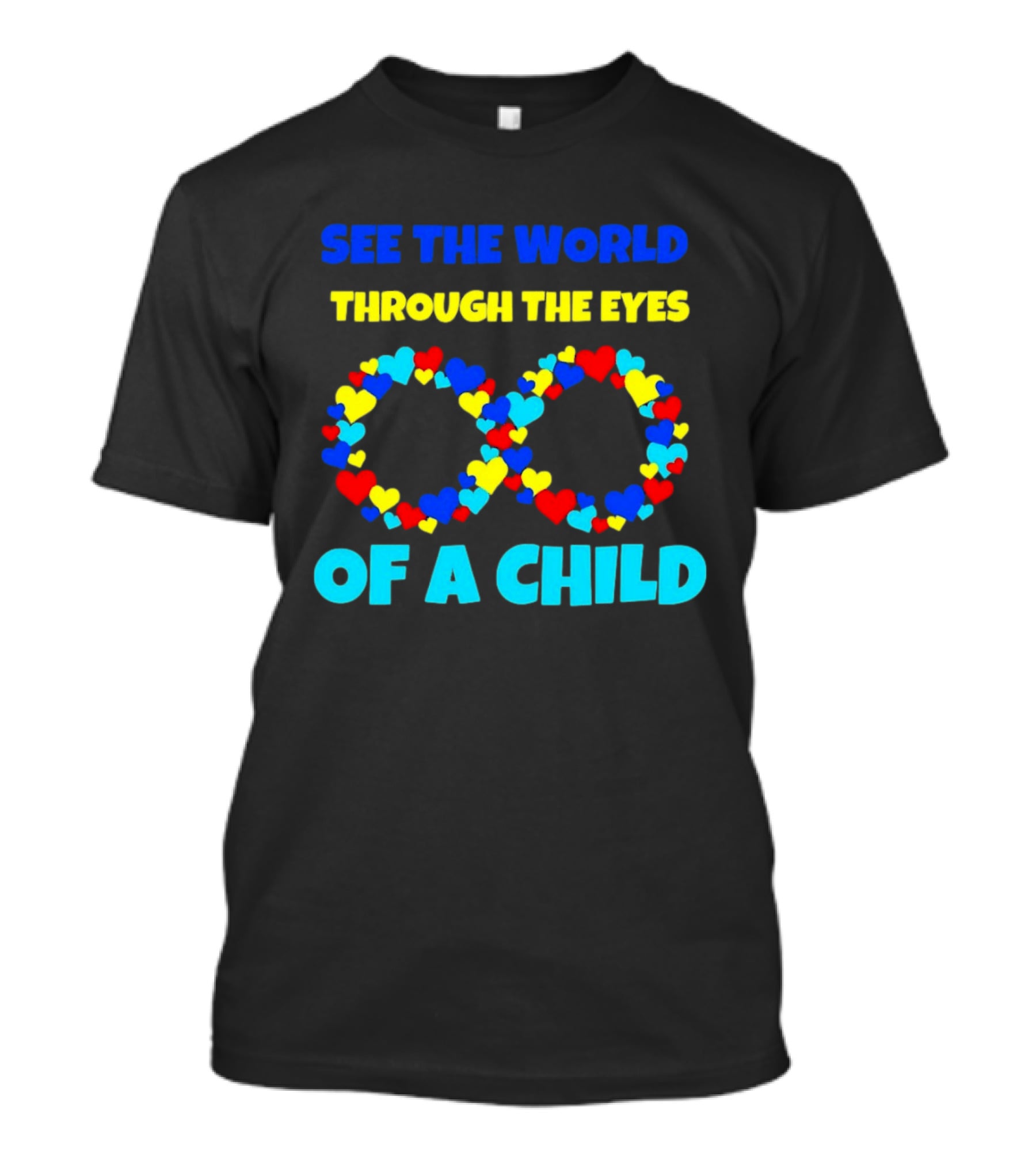 See The World Through The Eyes Of A Child Infinite Hearts T-Shirt