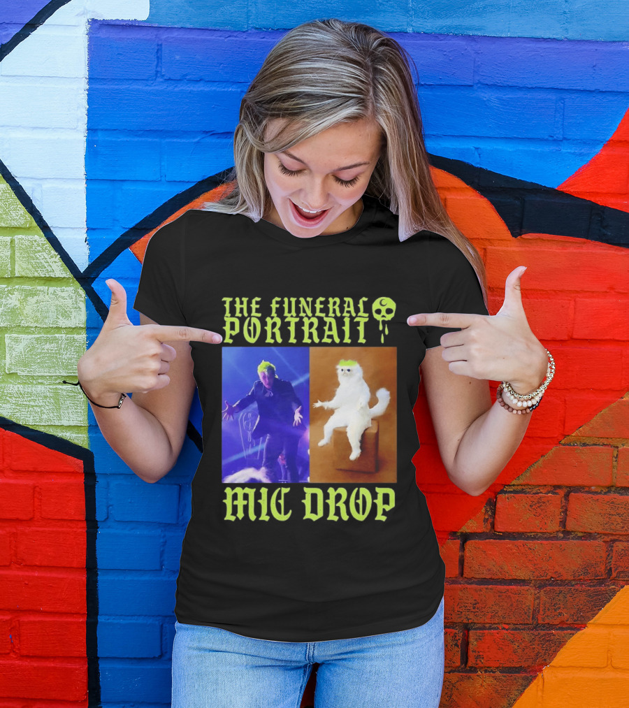 The Funeral Portrait Mic Drop T-Shirt