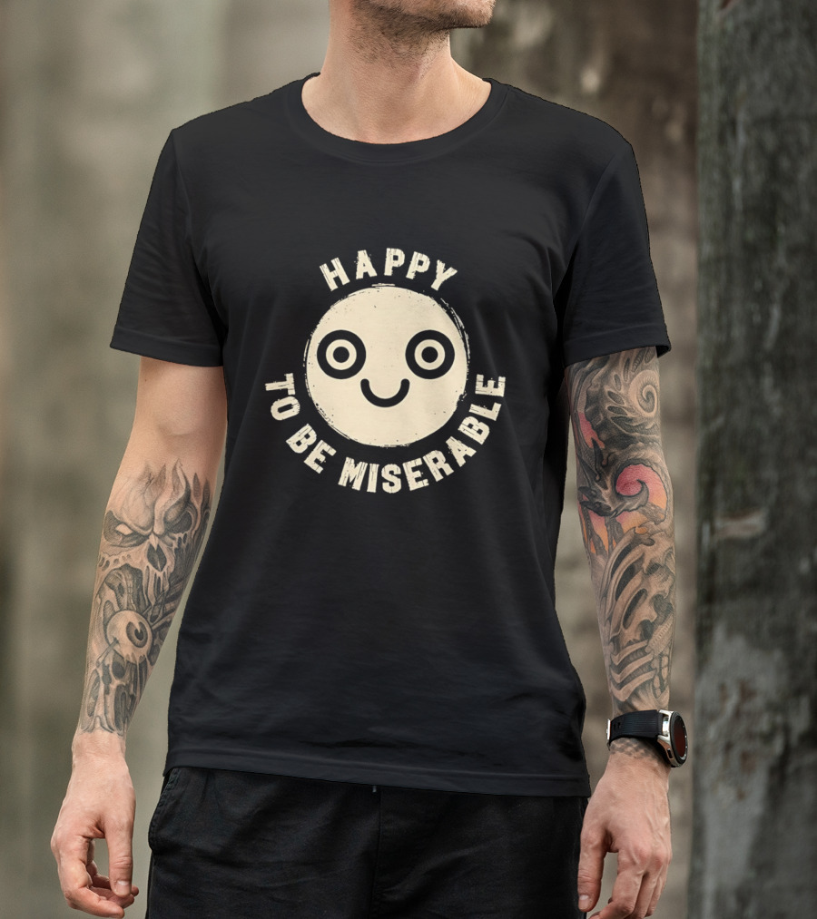 Miserably Happy Smiley Face Circular T-Shirt